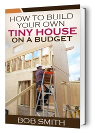 How to build a tiny house on a budget